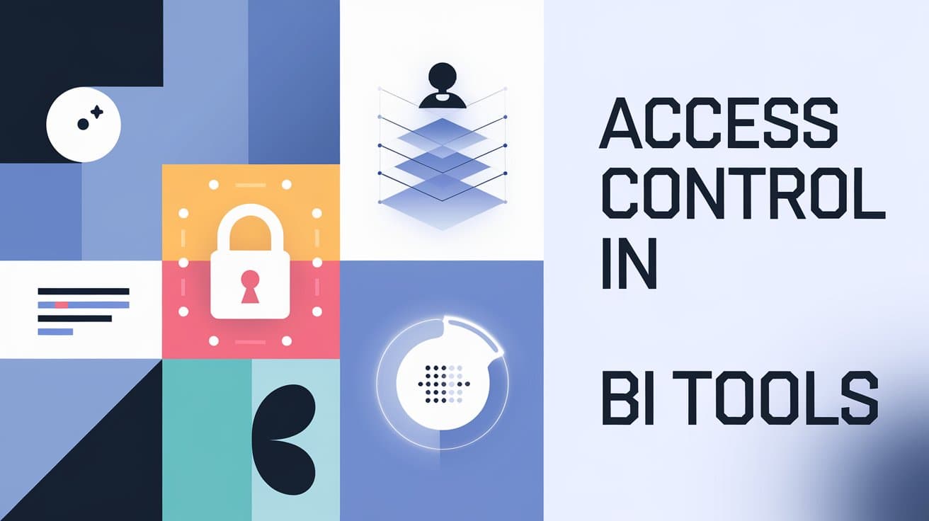 BIツールにおけるアクセス制御と権限管理